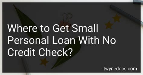 How To Get A Small Personal Loan With No Credit